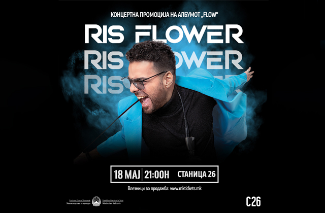RIS FLOWER – Концертна промоција на првиот албум“FLOW”