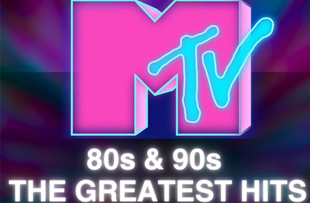 MTV 80’S & 90’S – THE GREATEST HITS
