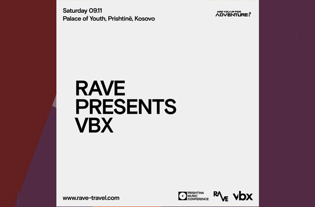 RAVE Presents VBX