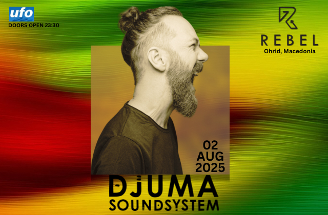 DJUMA Soundsystem @ Rebel DJUMA Soundsystem @ Rebel